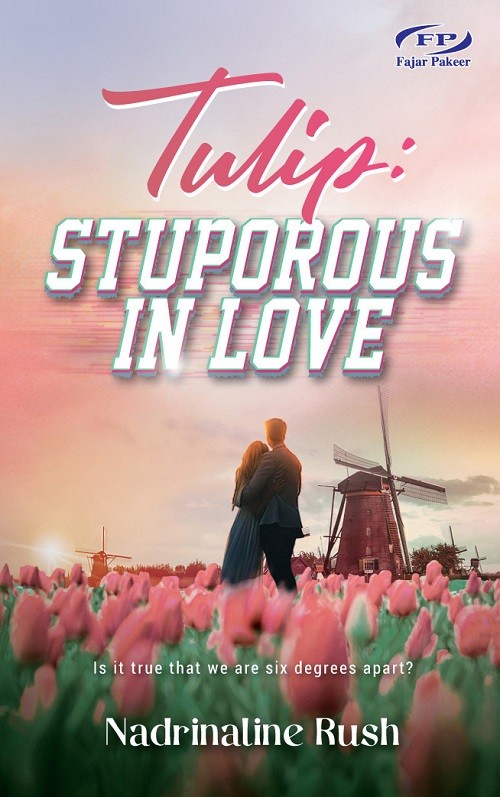 Tulip: Stuporous in Love