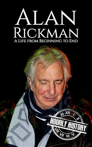 Alan Rickman: A Life from Beginning to End
