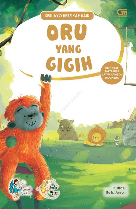 Ayo Bersikap Baik: Oru yang Gigih