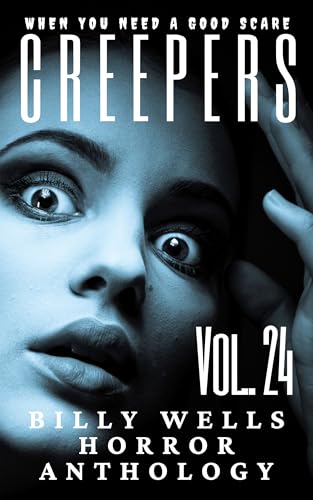 Creepers- Volume 24