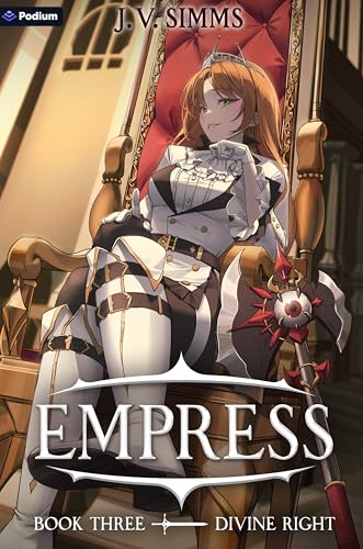 Divine Right: A World Conquest Isekai