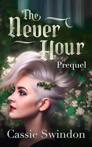 Piper's Challenge: a prequel to The Never Hour