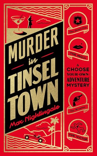 Murder in Tinseltown: A Hollywood Era Choose-Your-Own-Story Mystery