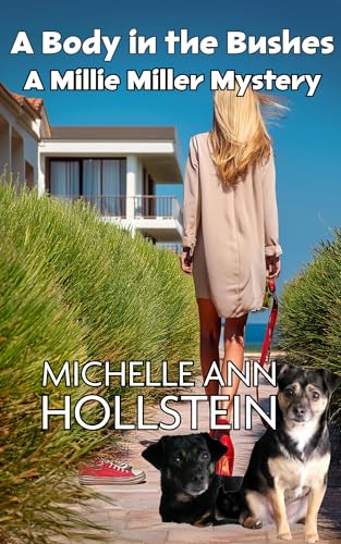 A Body in the Bushes: A Millie Miller Mystery