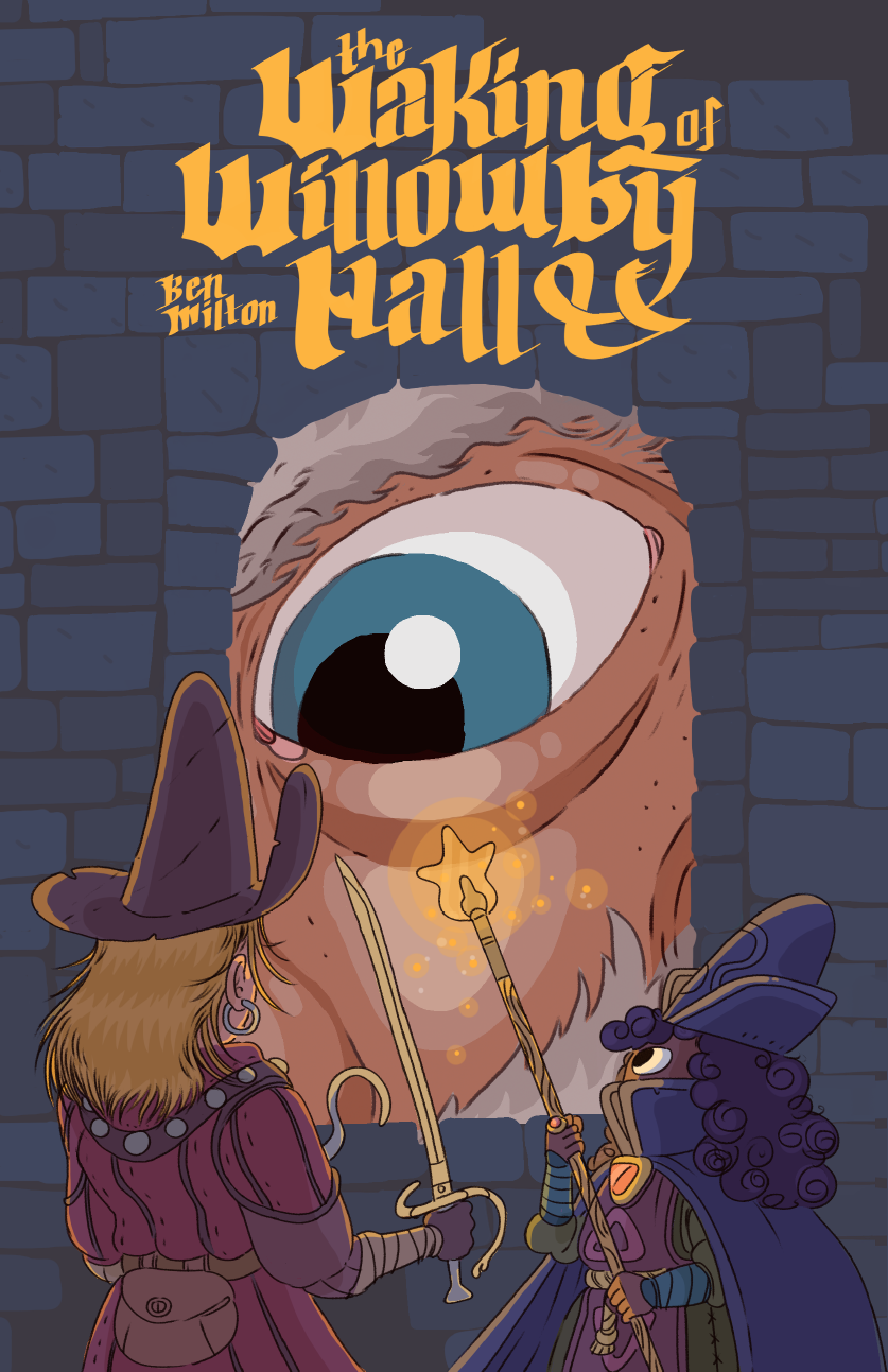 The Waking of Willowby Hall