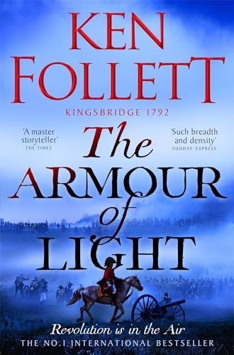 The Armour of Light (Kingsbridge, #4)