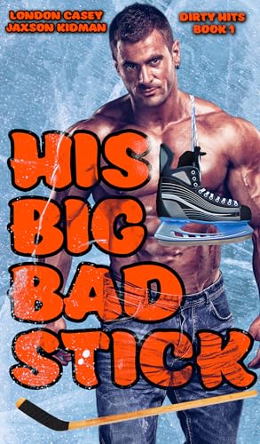 His Big Bad Stick