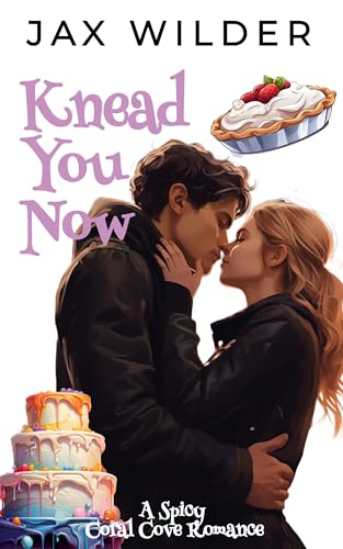 Knead You Now: A Short Fake Relationship, Opposites Attract, Virigin FMC, Slow Burn Romance