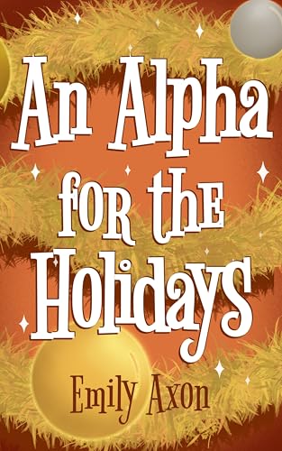 An Alpha for the Holidays