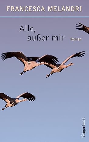 Alle, außer mir
