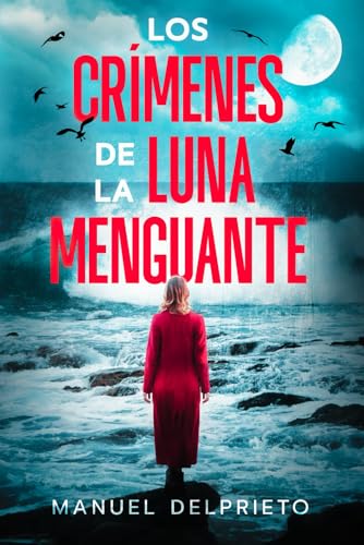 Los crímenes de la luna menguante: Libro 1 Saga Verbeke