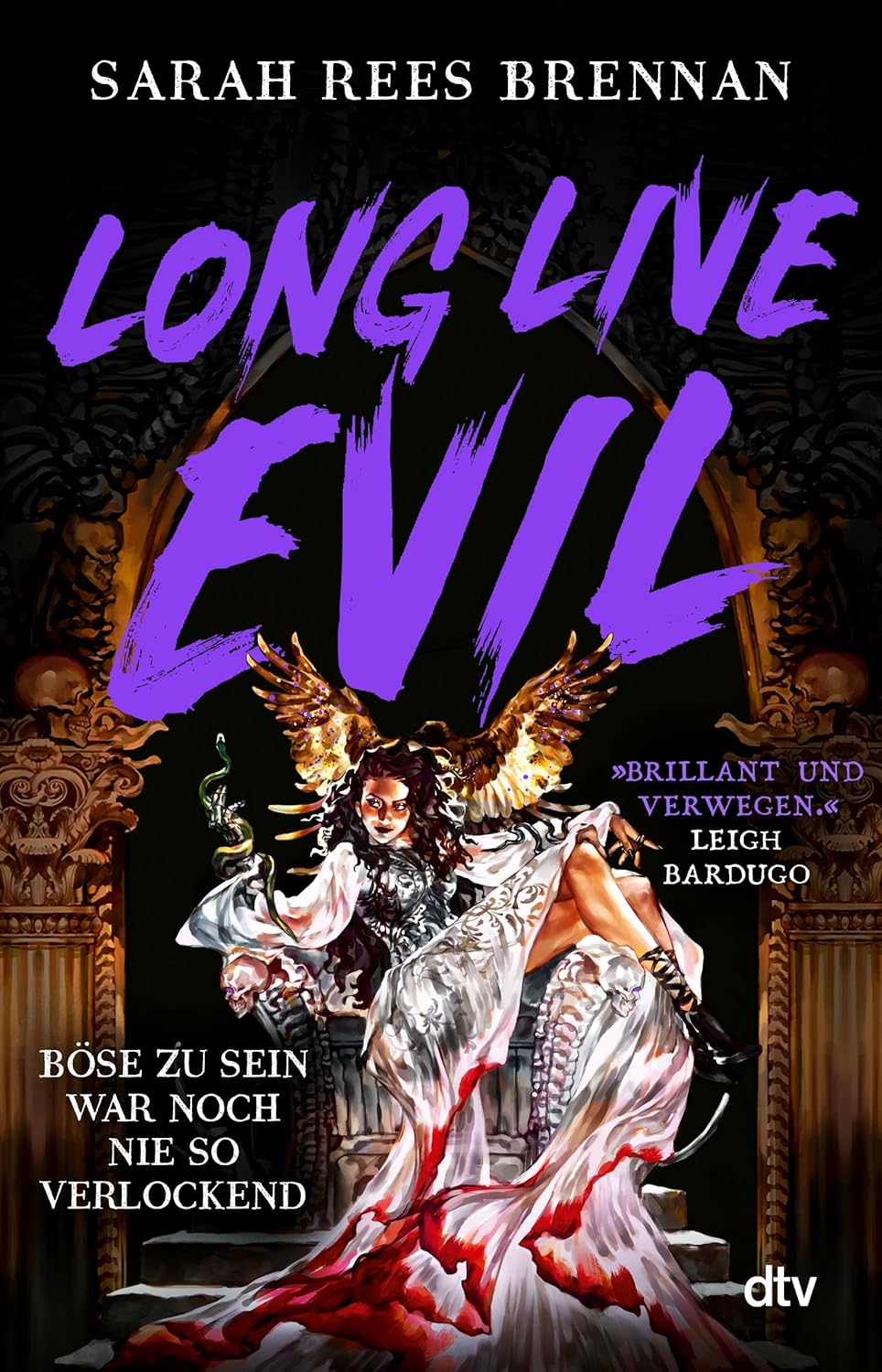 Long Live Evil (Zeit des Eisens #1)