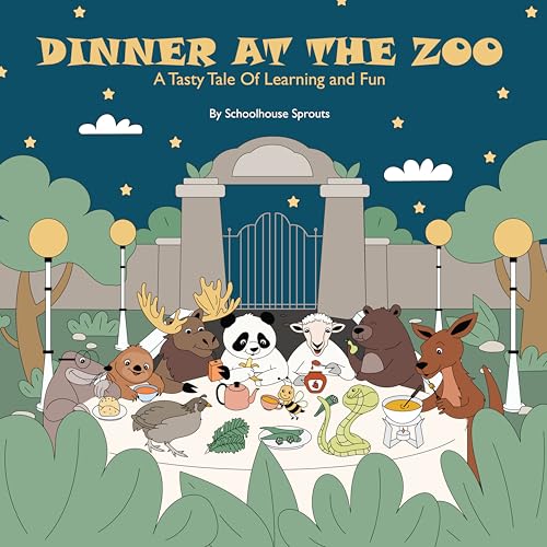 DINNER AT THE ZOO: A Tasty Tale Of Learning And Fun