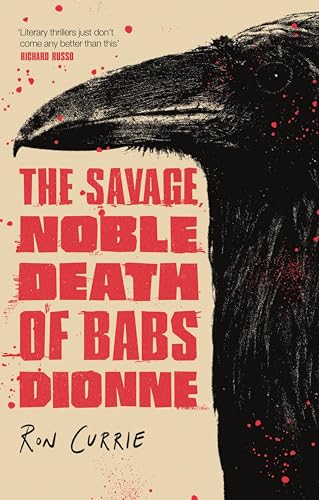 The Savage, Noble Death of Babs Dionne