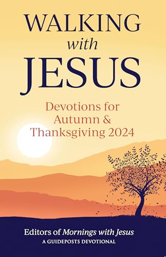 Walking with Jesus Devotions for Autumn & Thanksgiving 2024