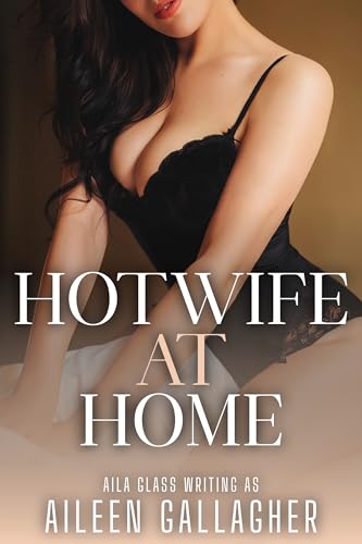 Hotwife At Home