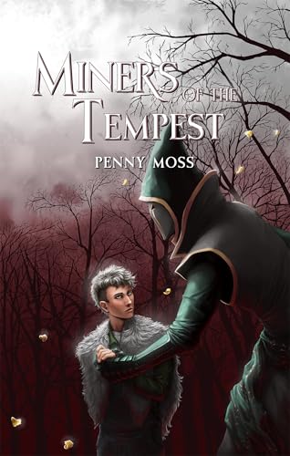Miners of the Tempest