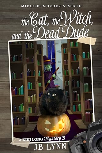 The Cat, The Witch and the Dead Dude
