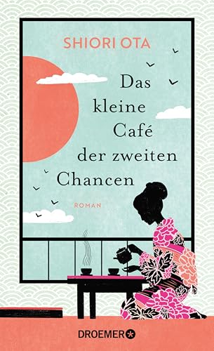 Das kleine Café der zweiten Chancen