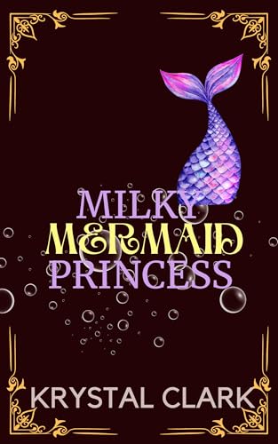 Milky Mermaid Princess book cover