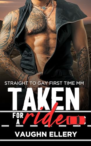 Taken for a Ride: Straight to Gay First Time MM