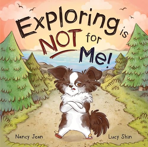 Exploring is NOT for Me!