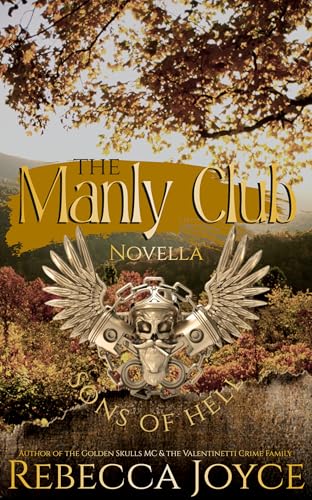 The Manly Club: Novella