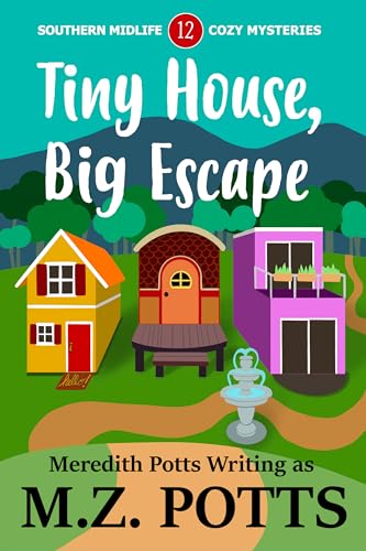 Tiny House, Big Escape