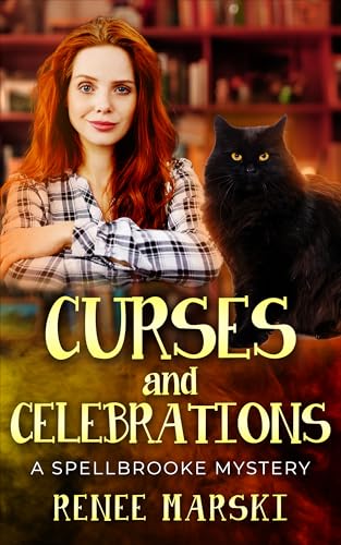 Curses and Celebrations: A Spellbrooke Mystery