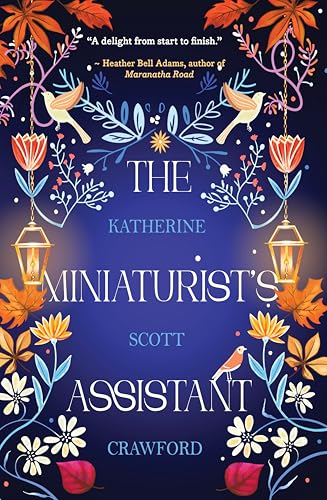 The Miniaturist's Assistant