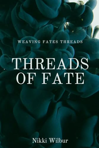 Threads of Fate