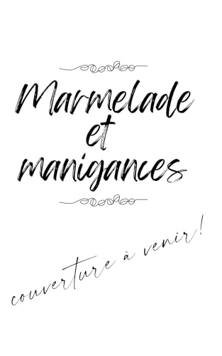 Marmelade et manigances: Enquête au Cosy-Café, T2