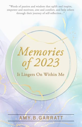 It Lingers On Within Me: Memories of 2023