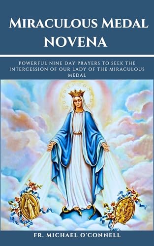 9 Day Novena To The Miraculous Medal Pdf