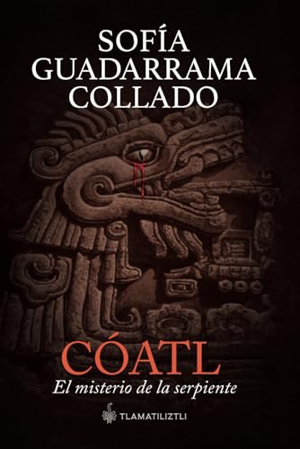 Cóatl, el misterio de la serpiente