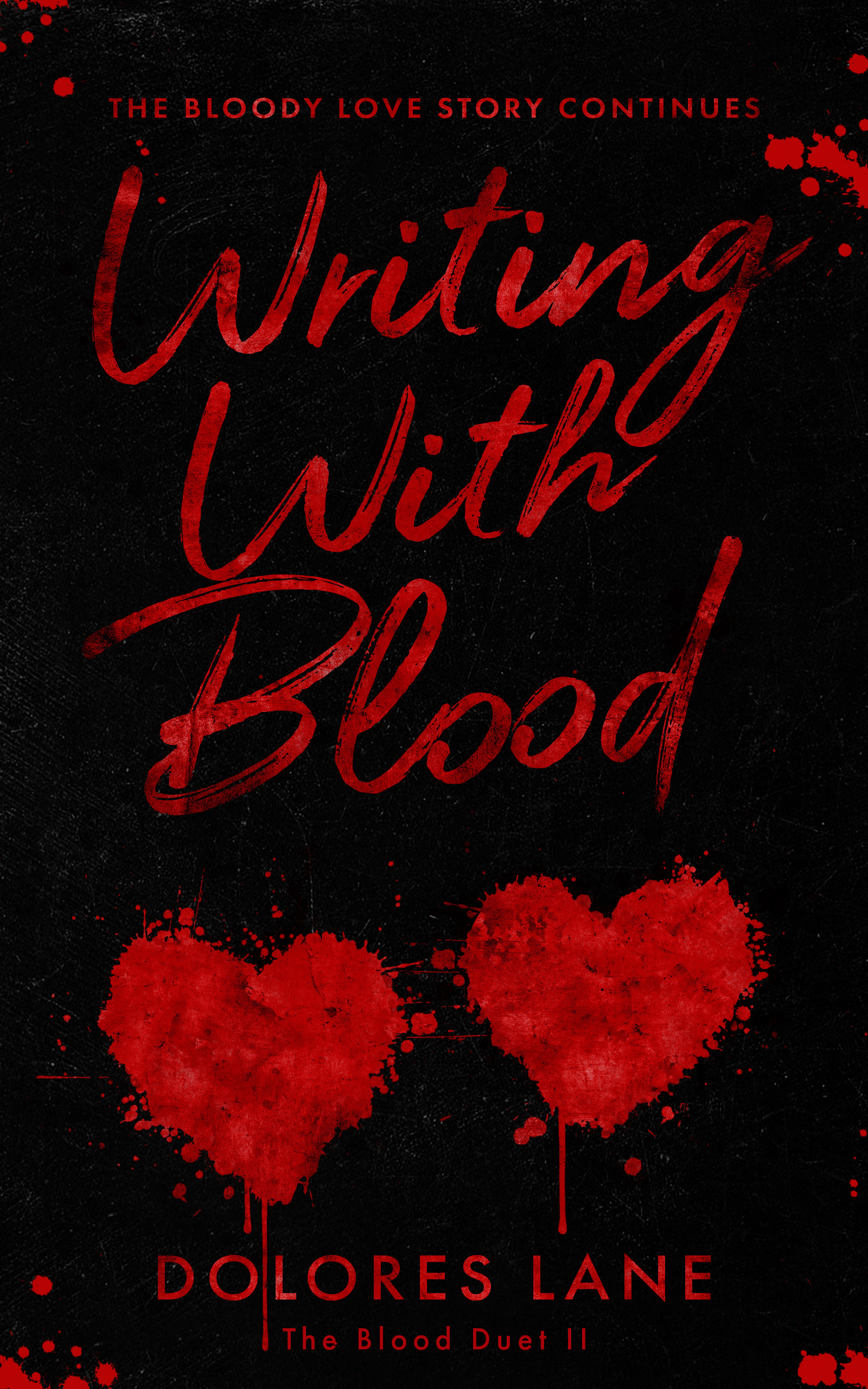 Writing with Blood
