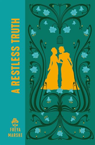 A Restless Truth (The Last Binding, #2)