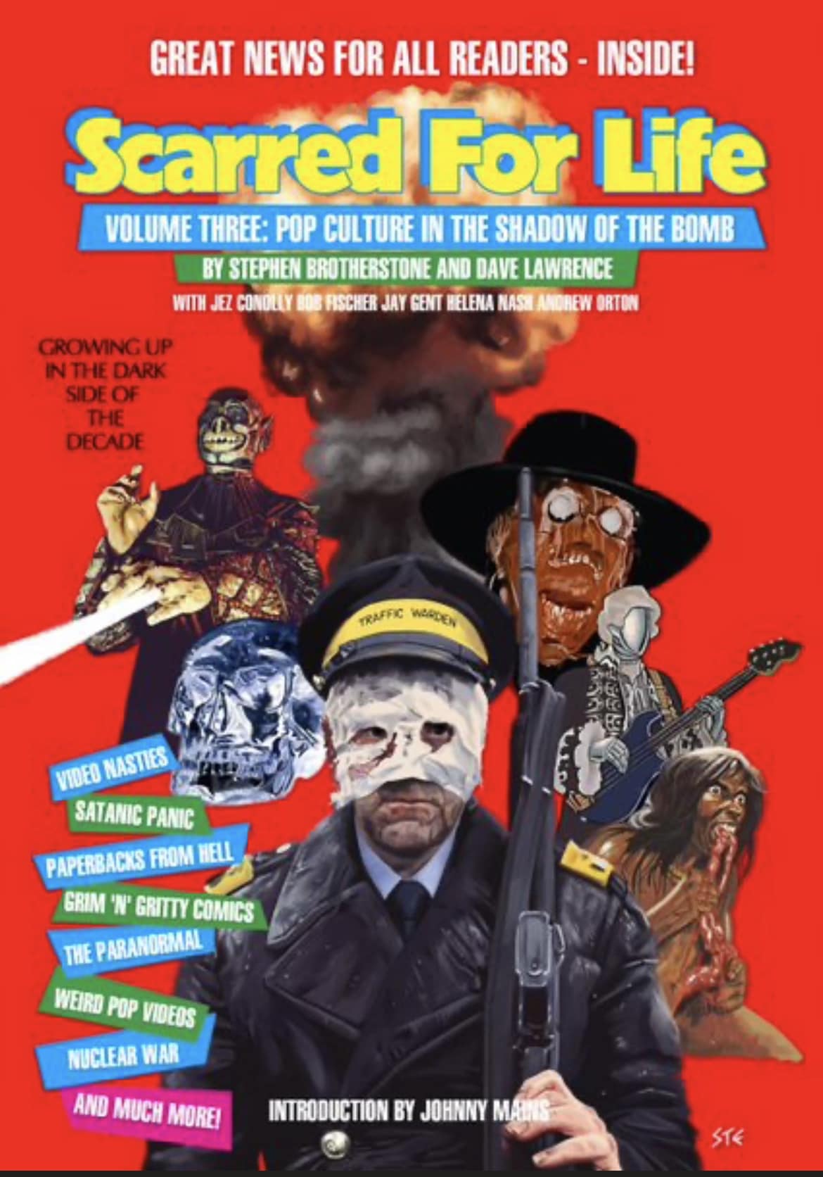 Scarred For Life Volume Three: Pop Culture in the Shadow of the Bomb