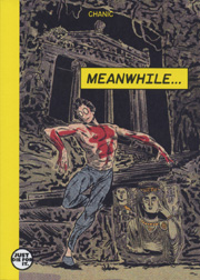 Meanwhile by Chanic | Goodreads