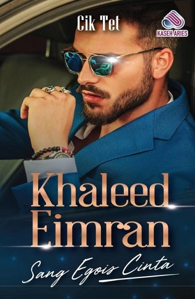 Khaleed Eimran: Sang Egois Cinta
