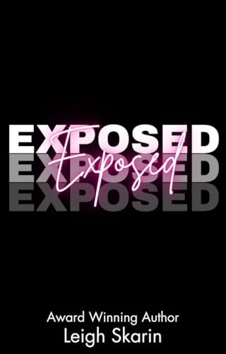Exposed