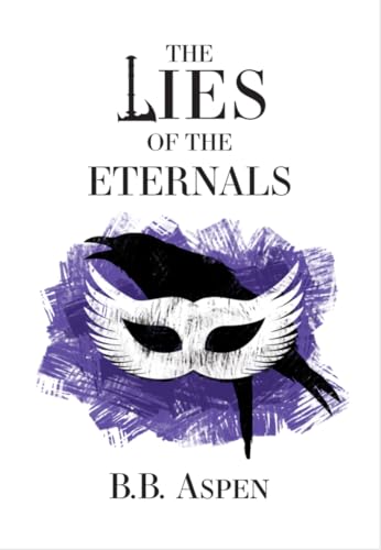 The Lies of the Eternals