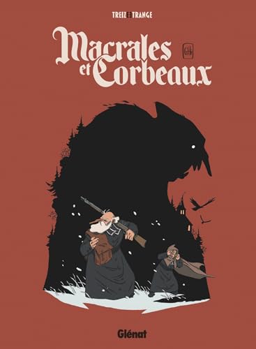 Macrales et Corbeaux (Treize étrange)