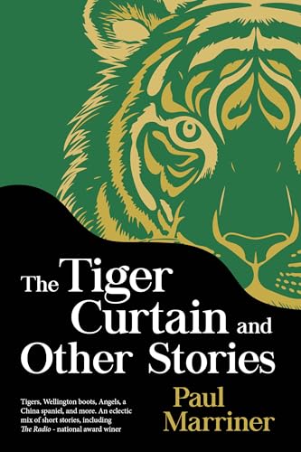 The Tiger Curtain And Other Stories