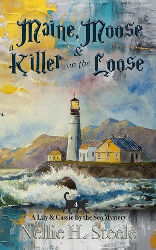 Maine, Moose & a Killer on the Loose