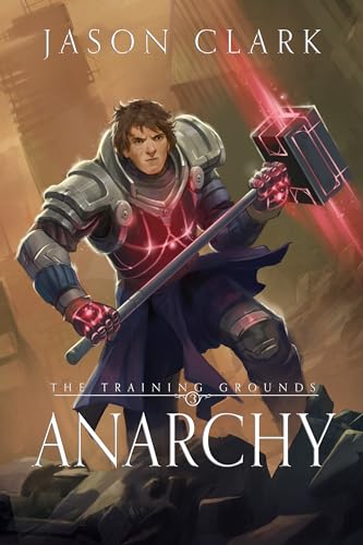 The Training Grounds: Anarchy