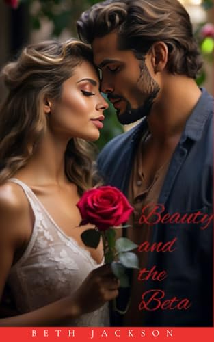 Beauty And The Beta: Book 2