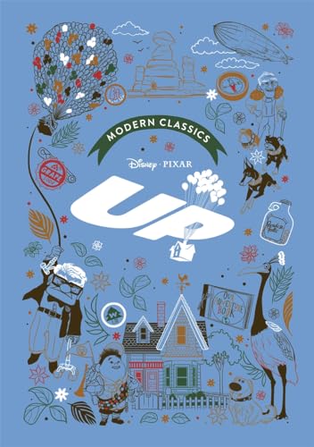 Up (Pixar Modern Classics): A deluxe gift book of the film - collect them all!