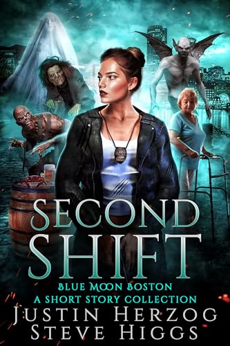 Second Shift: A Collection of Short Stories in the Boston Blue Moon Series