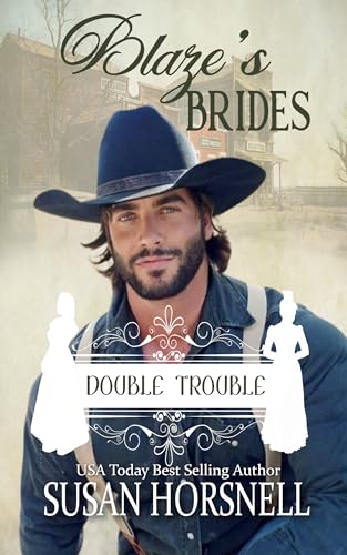 Blaze's Brides: Double Trouble